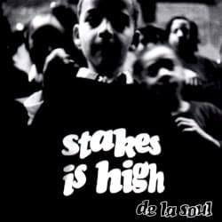 Stakes Is High album cover