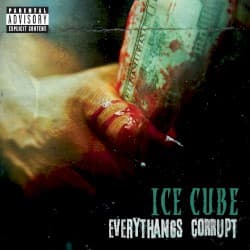 Everythang's Corrupt album cover