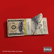 Dreams Worth More Than Money album cover