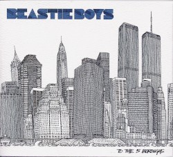 To the 5 Boroughs album cover