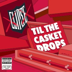 Til the Casket Drops album cover