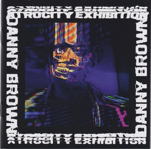 Atrocity Exhibition by Danny Brown album cover