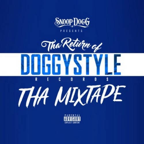 Tha Return of Doggystyle Records: Tha Mixtape by Snoop Dogg album cover