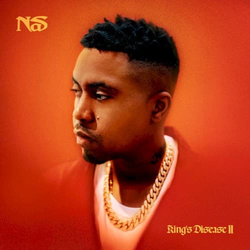 King’s Disease II by Nas album cover