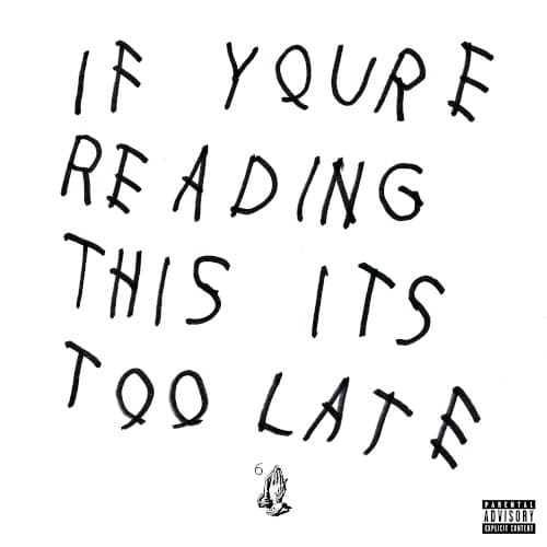 If You’re Reading This It’s Too Late by Drake album cover