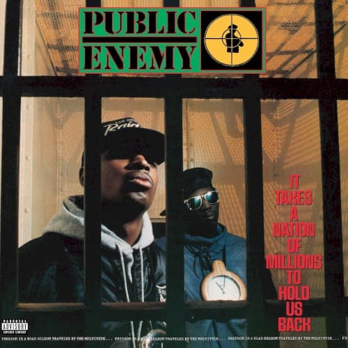 It Takes a Nation of Millions to Hold Us Back by Public Enemy