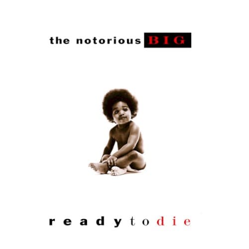 Ready to Die by The Notorious B.I.G. album cover