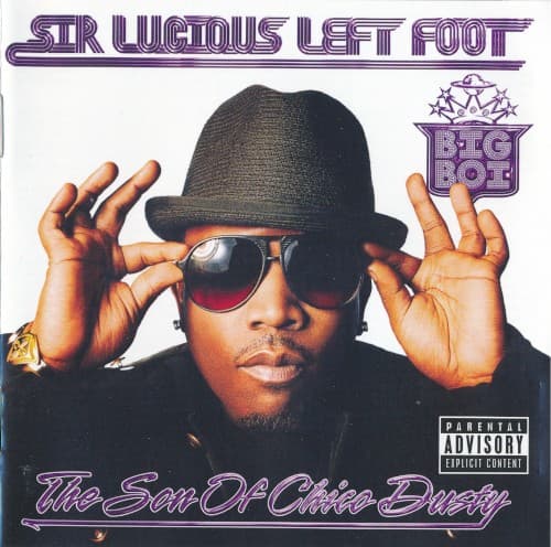 Sir Lucious Left Foot… The Son of Chico Dusty by Big Boi album cover