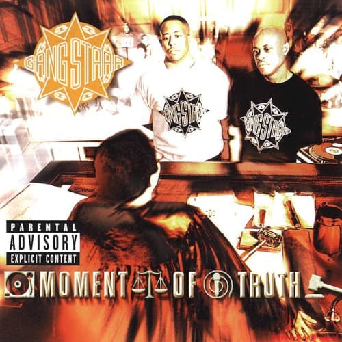 Moment of Truth by Gang Starr album cover