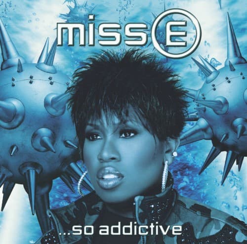 Miss E... So Addictive by Missy Elliott album cover